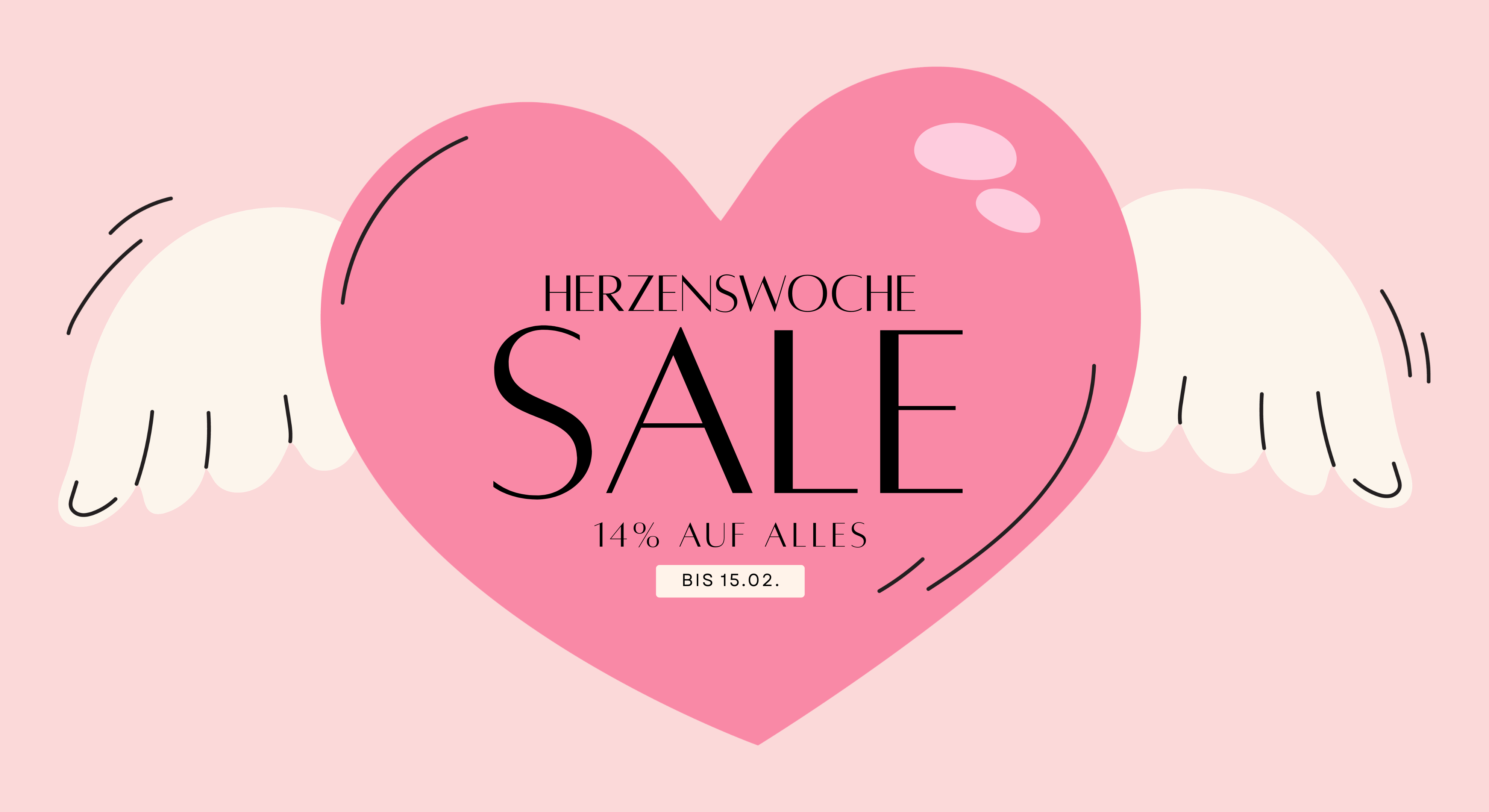 Rosa Werbebanner mit großem pinken Herz und weißen Flügeln. Im Herz steht „HERZENSWOCHE SALE“, darunter „14% AUF ALLES“ und in einem kleinen Feld „BIS 15.02.“ auf hellrosa Hintergrund